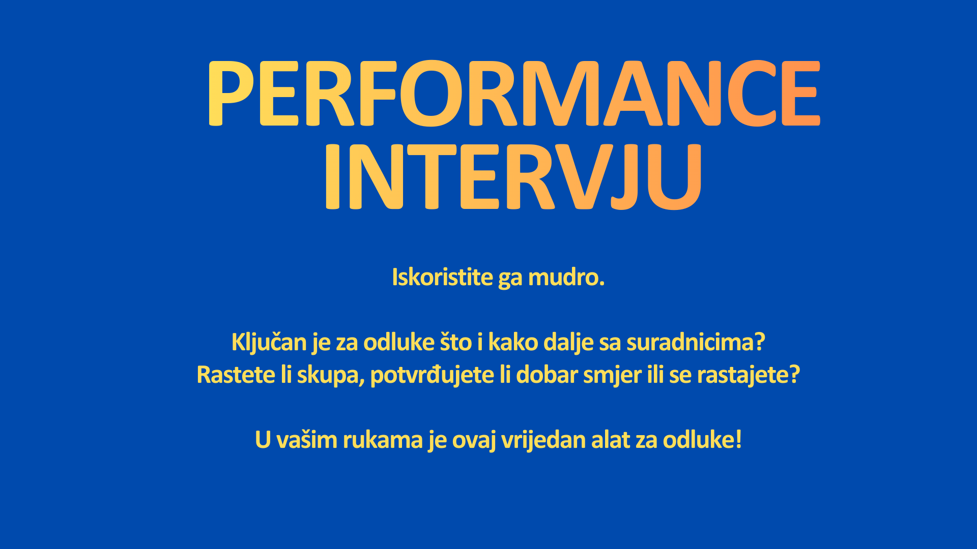 Performance-intervju-alat-odluke_kako nastavljate sa suradnicima u 2026-oj?